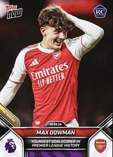 Max Dowman - 2025-26 Premier League Topps NOW® - Card 156 SHIP NOW - Arsenal FC