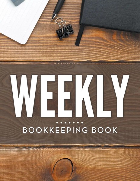 Speedy Publishing Llc | Weekly Bookkeeping Book | Taschenbuch | Englisch (2015)-image