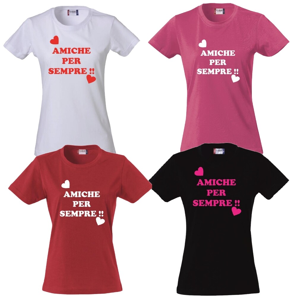 T-Shirt Donna Personalizzata Amiche Per Sempre PS 28870-003