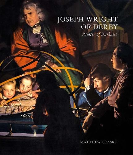 Joseph Wright of Derby by Matthew Craske - 9781913107123