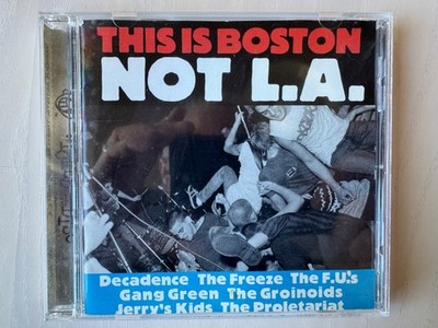 This is Boston Not L.A. - 1995 Wicked Disc CD - includes Unsafe at Any Speed