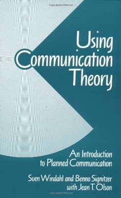 Using Communication Theory Vol. 1 : An Introduction to Planned Co