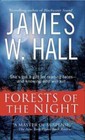 Forests of the Night - Mass Market Paperback By Hall, James W. - GOOD