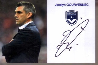 Jocelyn GOURVENNEC AUTOGRAPHE / DEDICACE Girondins de Bordeaux