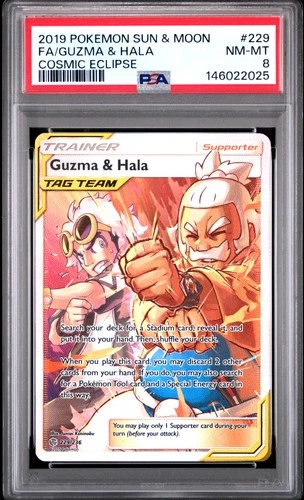 2019 POKEMON SUN & MOON COSMIC ECLIPSE #229 FULL ART/GUZMA & HALA PSA 8