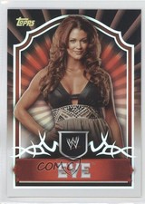 2011 Topps WWE Classic Eve Torres #22 0h1
