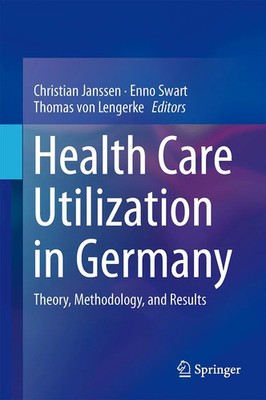 Christian Janssen (u. a.) | Health Care Utilization in Germany | Buch | Englisch