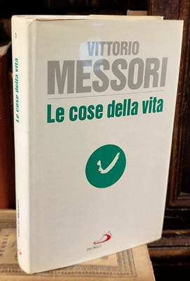 Vittorio Messori - Die Dinge des Lebens - San Paolo R2