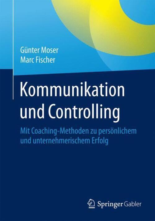 Thumbnail - Kommunikation Und Controlling Marc Fischer (u. A.) Taschenbuch