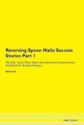 Reversing Spoon Nails, ,  Paperback