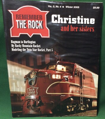 Remember The Rock (Rock Island) Railroad Magazine Vol 2, No. 4