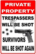 Private Property Funny 8" x 12" Aluminum Metal Sign