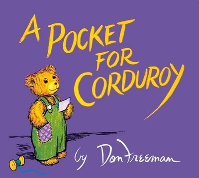 A Pocket for Corduroy - paperback Freeman, Don