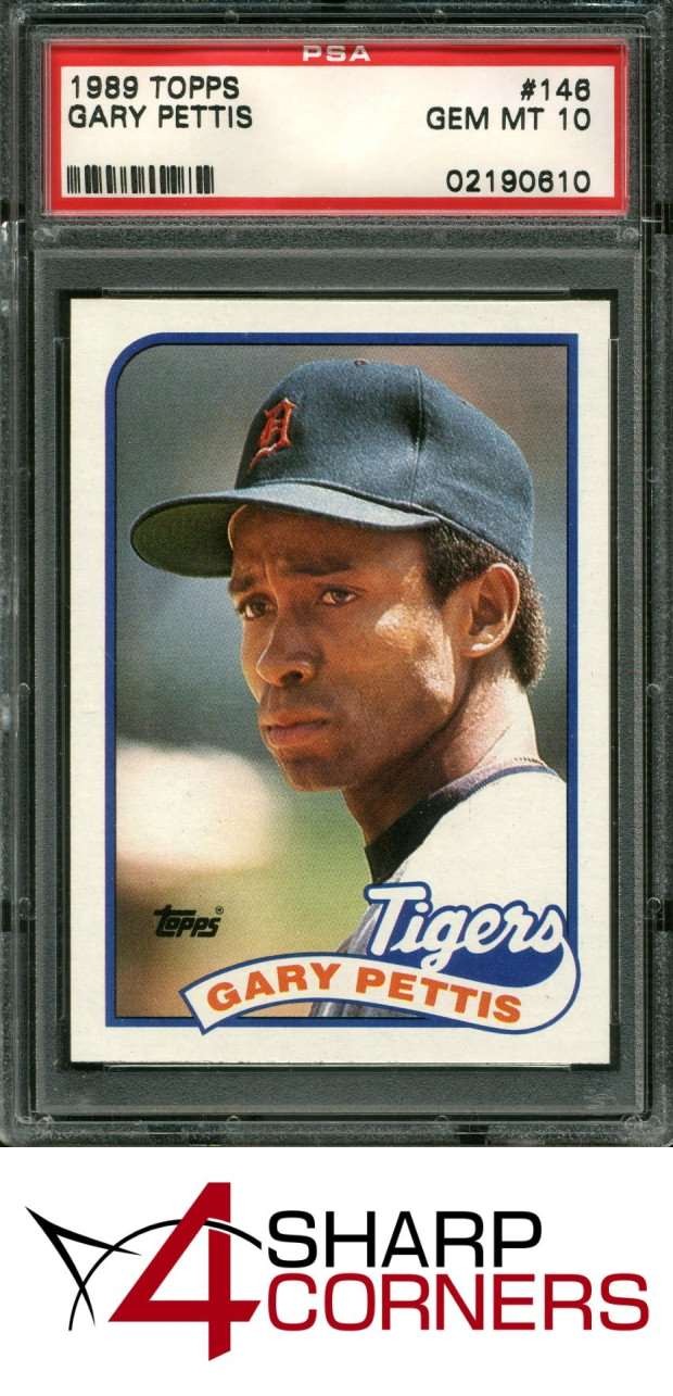 1989 TOPPS #146 GARY PETTIS TIGERS POP 5 PSA 10