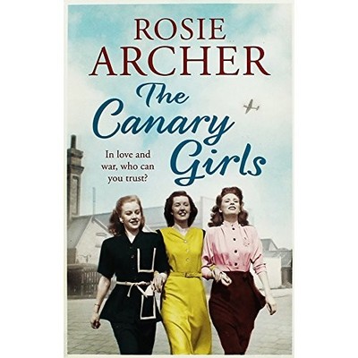 Quercus Books The Canary Girls by Rosie Archer 1784298808 FREE Shipping