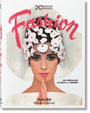 20th-Century Fashion: 100 Years of Apparel Ads (Bibliotheca Universalis) (Mu...