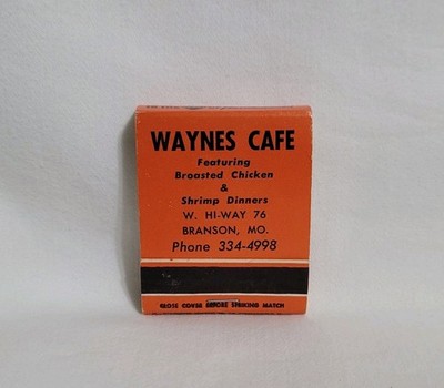 Vintage Matchbook Wayne's Cafe Restaurant Branson Missouri Advertising Full