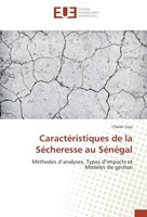 CaractéRistiques De La SéCheresse Au SéNéGal Cheikh Faye