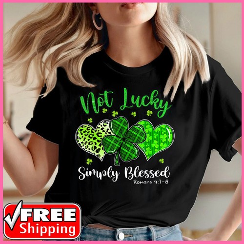 Not Lucky Simply Blessed Christian 