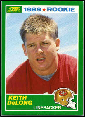 1989 Score ROOKIE  RC #260 Keith DeLong FREE SHIPPING!
