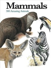 Mammals: 300 Amazing Animals by Chris McNab (English) Paperback Book