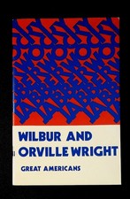 Wilbur and Orville Wright Thomas J. Fleming 1988 Biography Great Americans