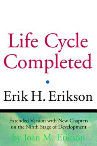 The Life Cycle Completed: A Review by Erik H. Erikson [Paperback]