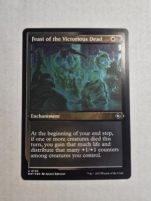 Feast of the Victorious Dead (Foil Etched) March of the Machine