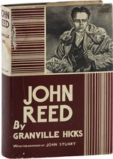 Granville Hicks - JOHN REED: THE MAKING OF A REVOLUTIONARY - 1st ed/dj 1936, VG