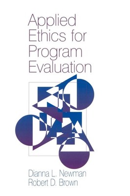 Applied Ethics for Program Evaluation - paperback Newman, Dianna L.|Brown, R...