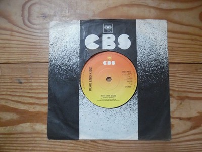 Have I the right - Dead end kids - 1977