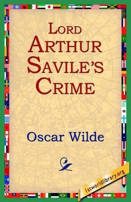 Lord Arthur Savil's Crime by Oscar Wilde (English) Paperback Book