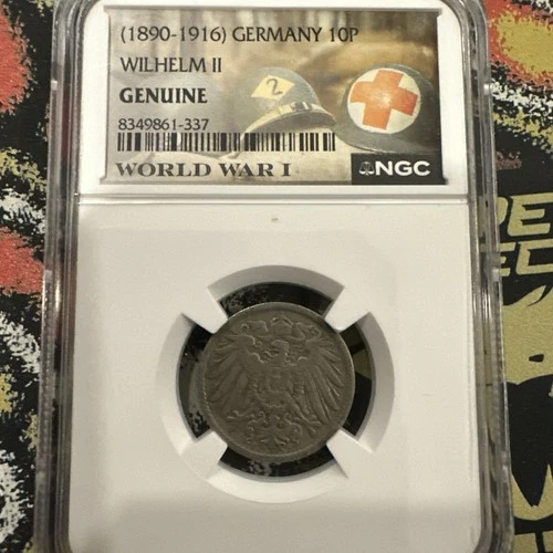 1907 Germany 10P WW1 Special Label NGC Slabbed Genuine Wilhelm II