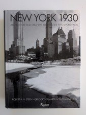 New York 1930: Architecture and Urbanism Betw...