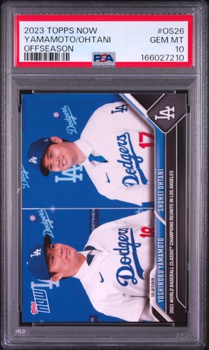 2023 TOPPS NOW OFFSEASON #OS26 SHOHEI OHTANI YOSHINOBU YAMAMOTO ROOKIE RC PSA 10