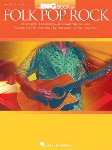 The Big Book of Folk Pop Rock (Piano/Vocal/Guitar Songbook) - Paperback ...
