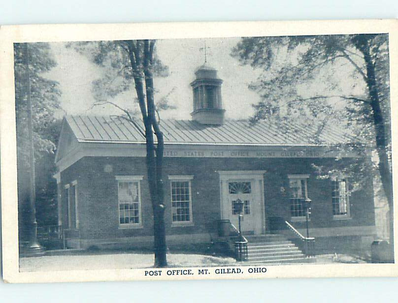 1930's POST OFFICE Mount Gilead Near Marion & Mansfield & Columbus OH