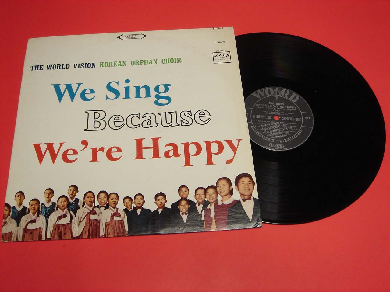 The World Vision Korean Orphan Choir We Sing Because We're Happy LP