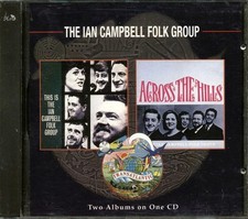 CD The Ian Campbell Folk Group - This Is The Ian Campbell Folk Group: Across The