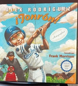 Alex Rodriguez Signed Children Book Spanish