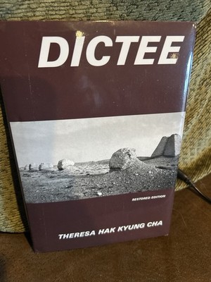 Dictee   Restored Edition   Theresa Hak Kyung Cha   UC Press (2001) Paperback