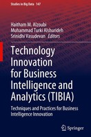 Technology Innovation For Business Intelligence And Analytics (Tibia) Muhammad T