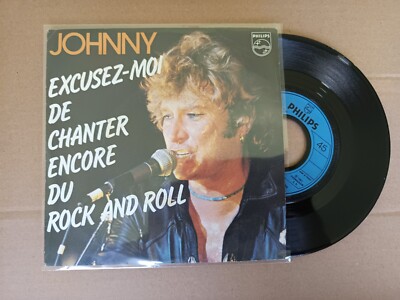 SP 45T - JOHNNY HALLYDAY - Entschuldigung, dass ich noch Rock singe - fast neu
