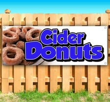 CIDER DONUTS Advertising Vinyl Banner Flag Sign Many Sizes FOOD DESSERT