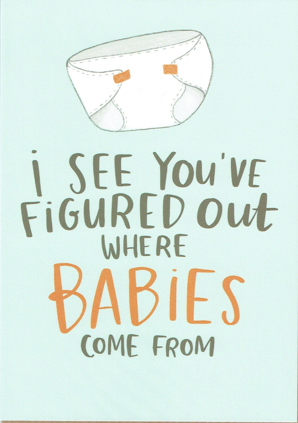 BABY SHOWER, NEW BABY, PREGNANCY CONGRATULATIONS CARD - Where Babies Come From