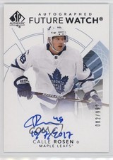2017-18 SP Authentic Future Watch Inscriptions 2/999 Calle Rosen #168 Auto m0p
