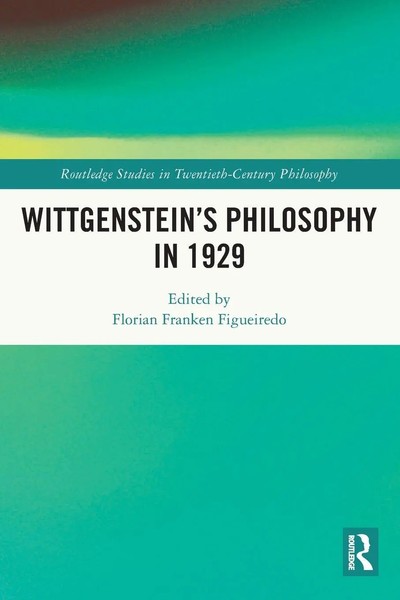 Wittgenstein's Philosophy In 1929 | Florian Franken Figueiredo | Taschenbuch-image