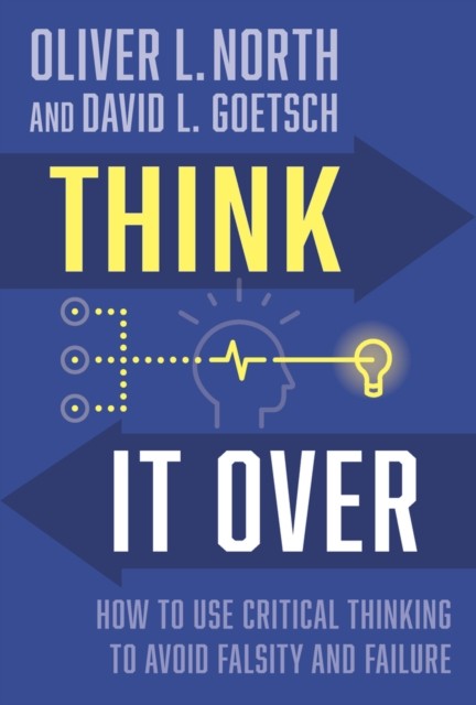 Think It Over by David Goetsch (Hardback Book)
