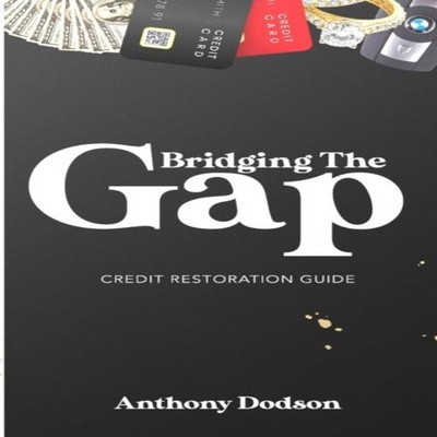 Bridging The Gap Anthony Dodson Paperback Amazon Digital Services