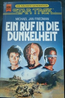 Star Trek : TNG : Michael Jan Friedman : Ein Ruf in die Dunkelheit